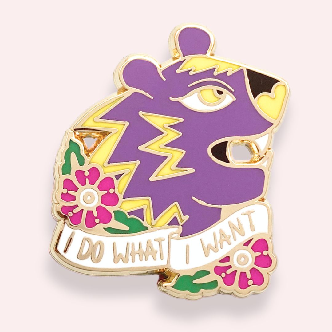I do what I want honey badger pin
