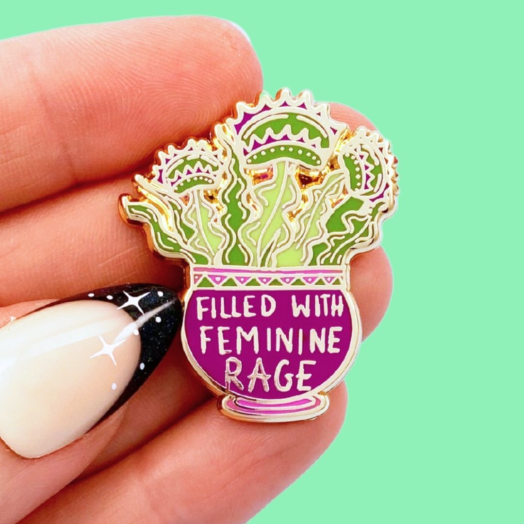 Filled With Feminine Rage Lapel Pin