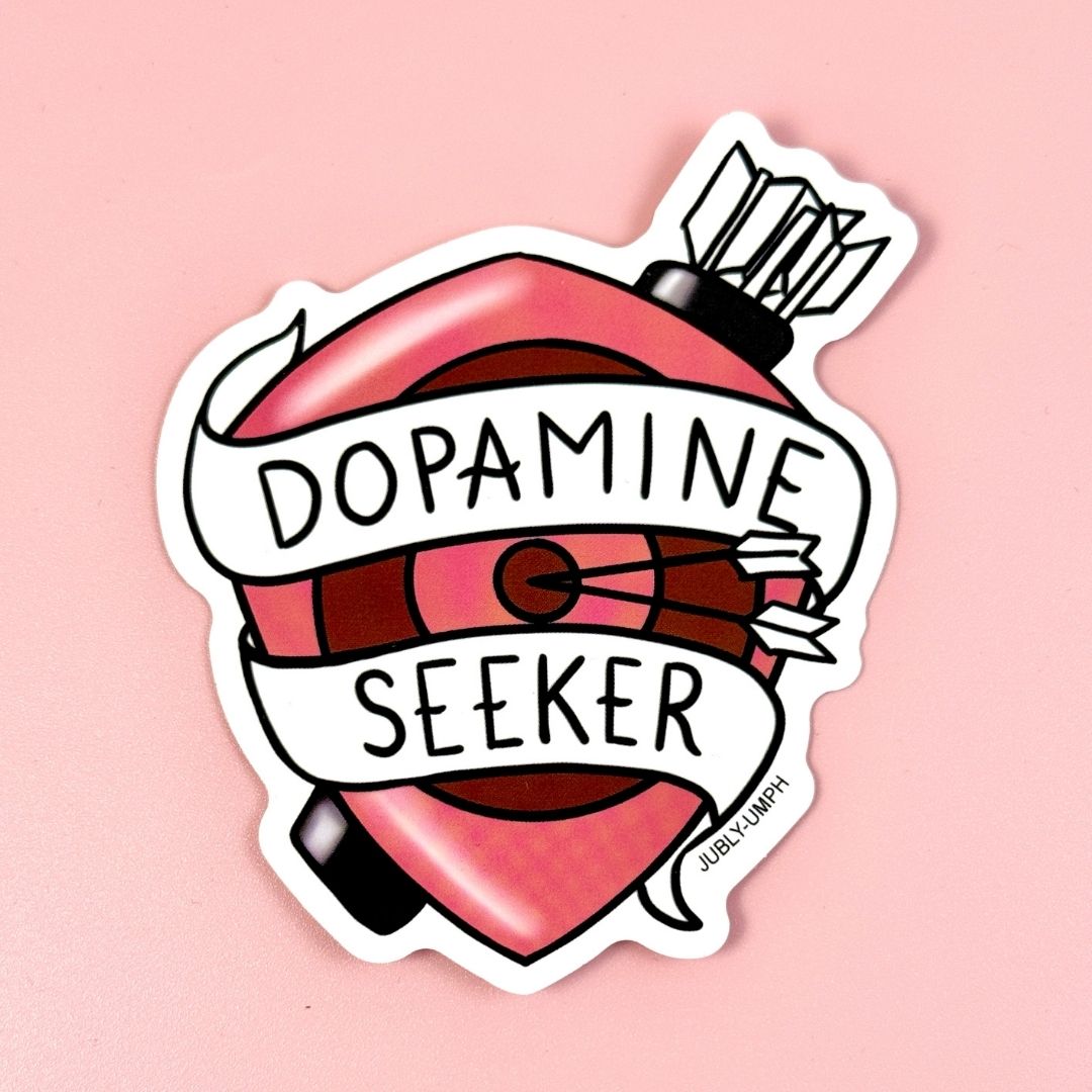 Dopamine Seeker Sticker