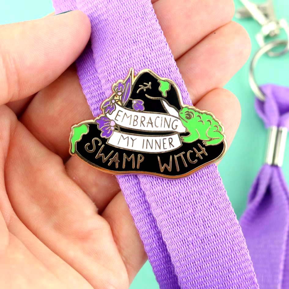 Embracing My Inner Swamp Witch Lapel Pin