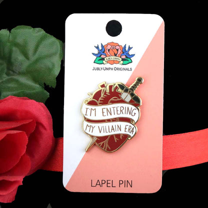I'm Entering My Villain Era Lapel Pin