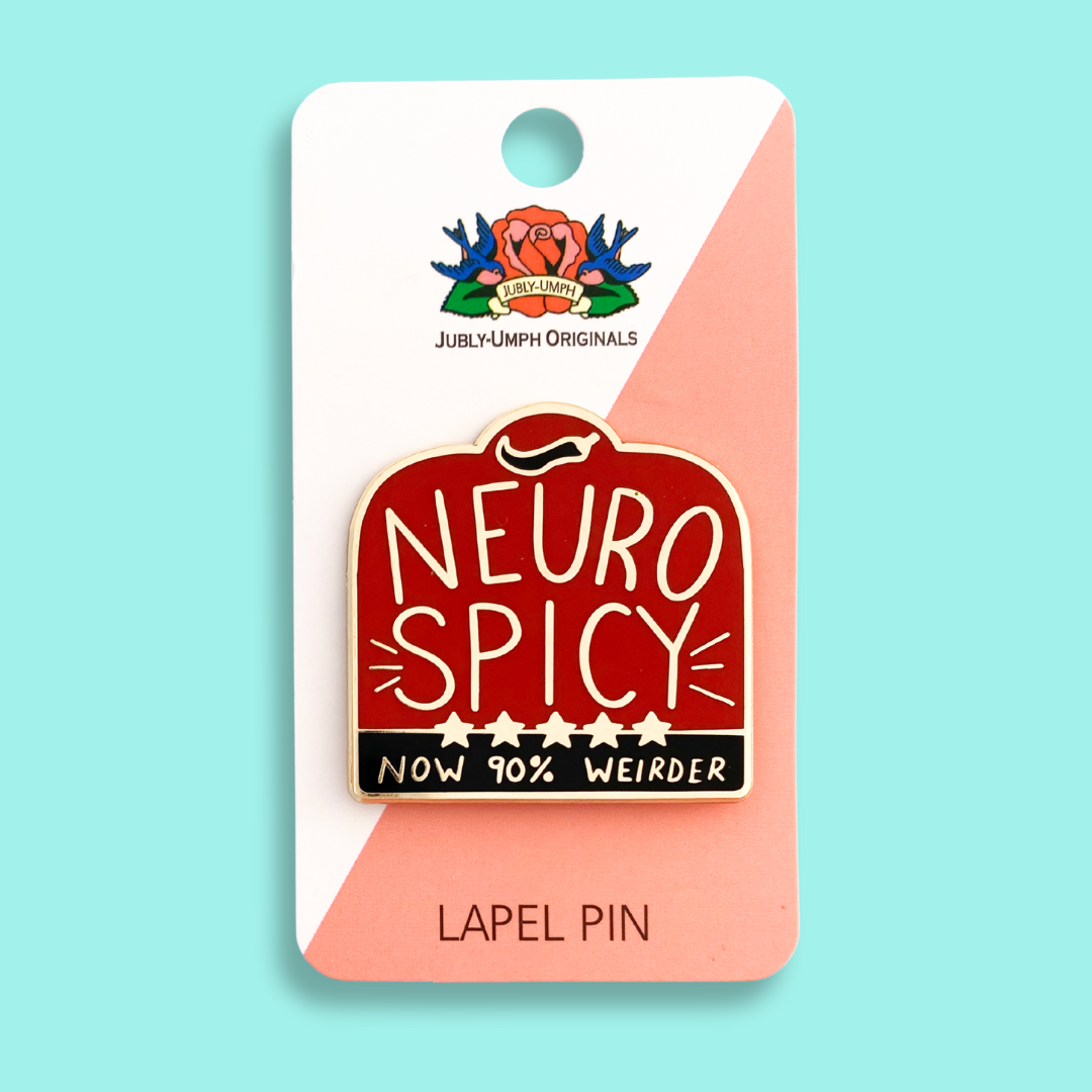 Jubly-Umph Neurospicy Lapel Pin 