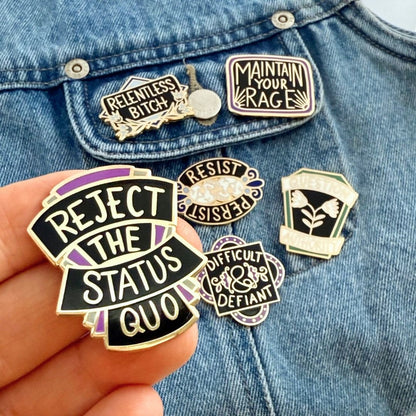 Reject The Status Quo Lapel Pin