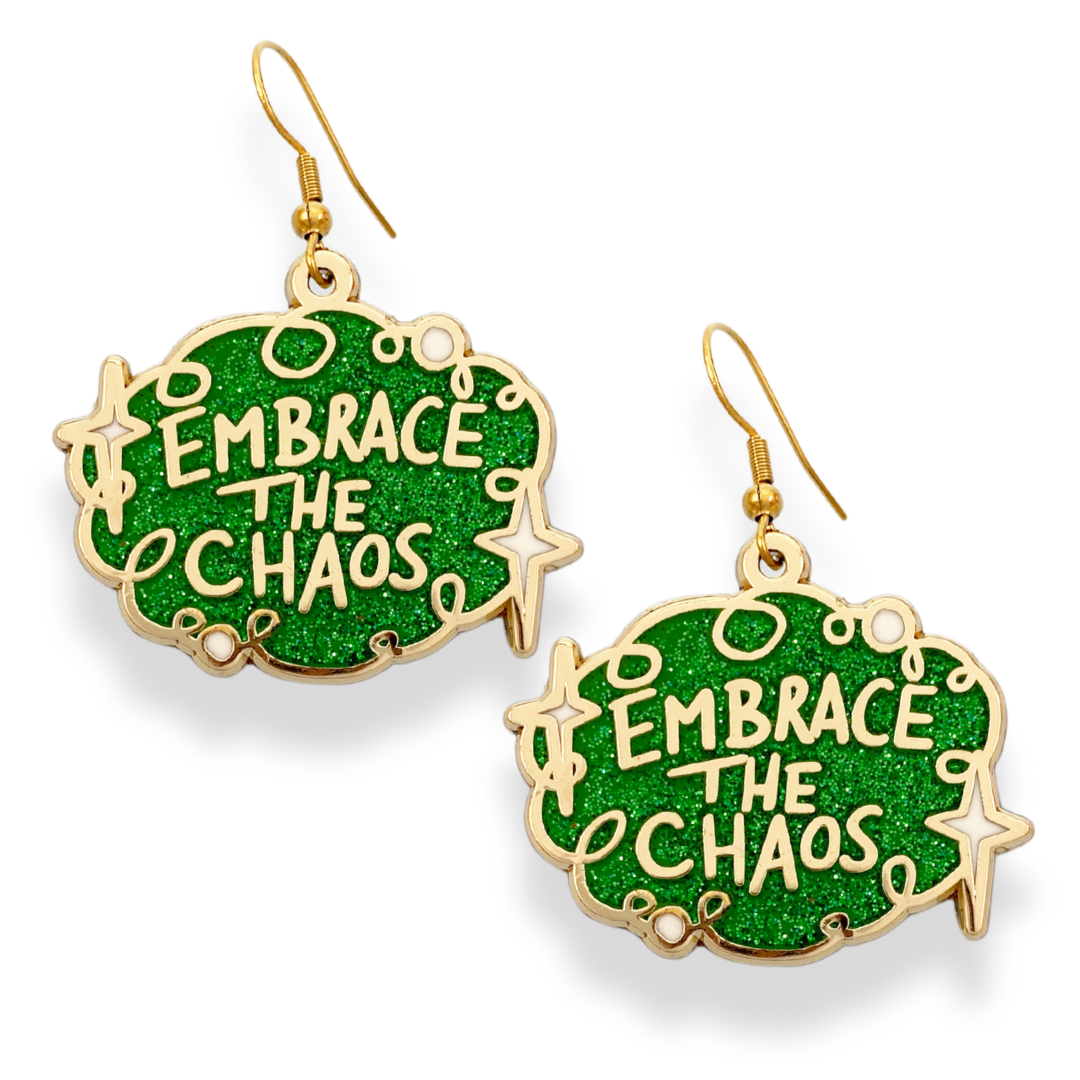 Embrace the Chaos Earrings