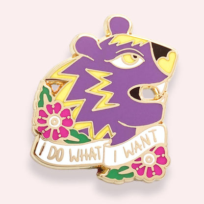 I do what I want honey badger pin