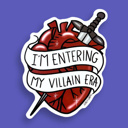 I'm Entering My Villain Era Sticker