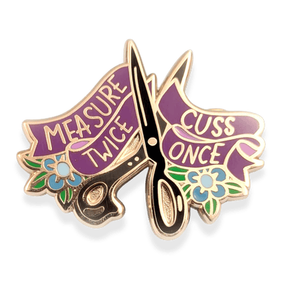 Measure Twice Cuss Once Lapel Pin