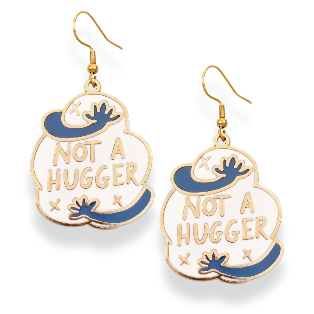 Not a Hugger Earrings