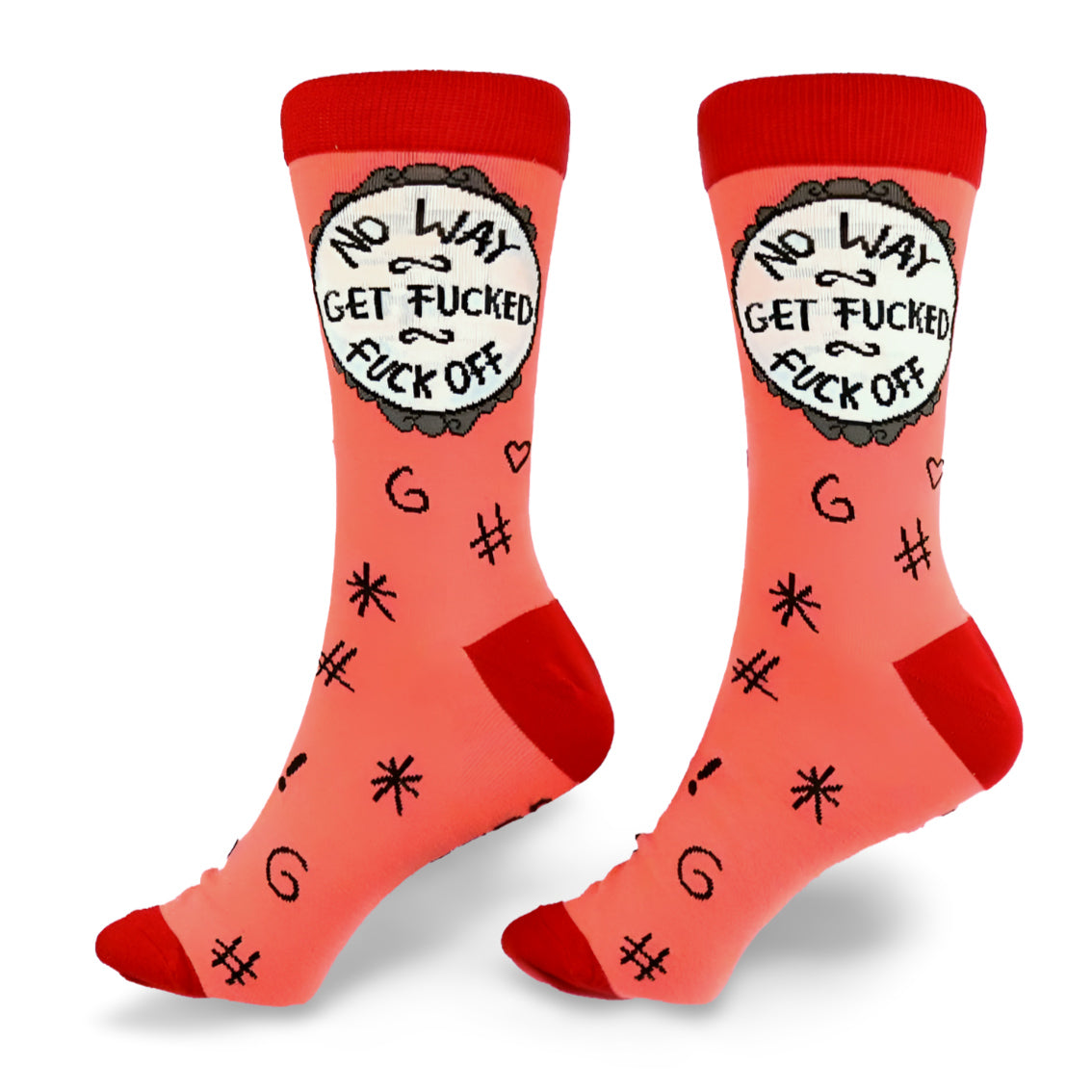 No Way Get Fucked Fuck Off Socks - Unisex Medium