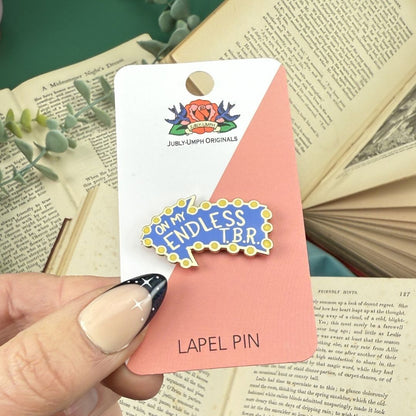 On My Endless TBR Lapel Pin