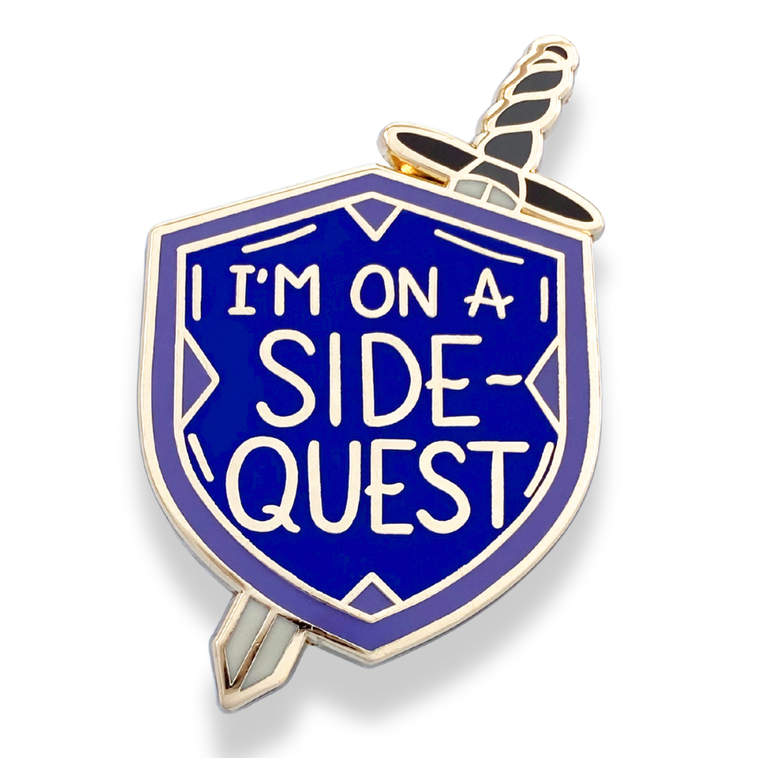 I'm On A Side Quest Lapel Pin