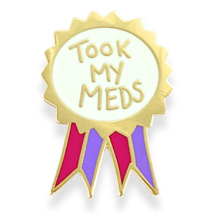 Took My Meds Award Lapel Pin