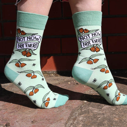 Not Now Not Ever Socks - Unisex Medium
